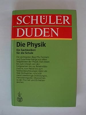 Bild des Verkufers fr Schlerduden. Die Physik: Ein Lexikon zum Physikunterricht. zum Verkauf von Buchmerlin