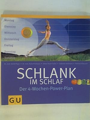 Seller image for Schlank im Schlaf. Der 4-Wochen-Power-Plan. for sale by Buchmerlin