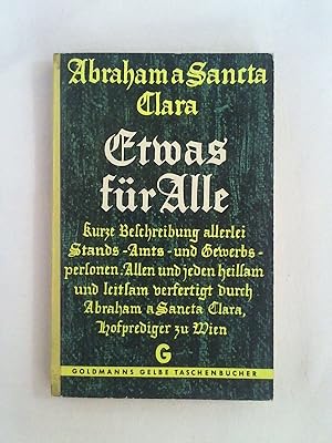 Bild des Verkufers fr Etwas fr Alle. Kurze Beschreibung allerlei Stands-, Amts- und Gewerbspersonen. zum Verkauf von Buchmerlin