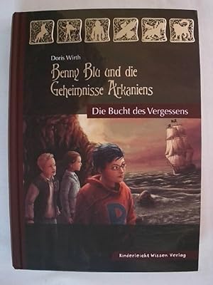 Bild des Verkufers fr Benny Blu und die Geheimnisse Arkaniens: Die Bucht des Vergessens (Benny Blu - Fantasy Roman). zum Verkauf von Buchmerlin