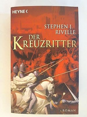 Bild des Verkufers fr Der Kreuzritter: Roman. zum Verkauf von Buchmerlin