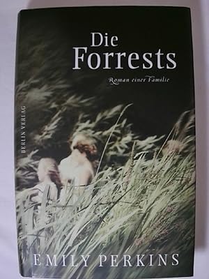 Bild des Verkufers fr Die Forrests: Roman einer Familie. zum Verkauf von Buchmerlin