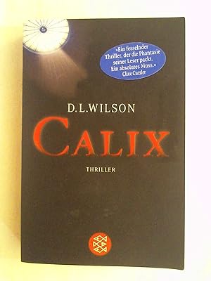 Bild des Verkufers fr CALIX: Thriller (Fischer Taschenbcher). zum Verkauf von Buchmerlin
