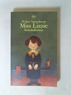 Imagen del vendedor de Miss Lizzie. a la venta por Buchmerlin