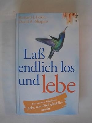 Seller image for La endlich los und lebe. for sale by Buchmerlin