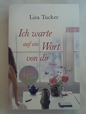 Seller image for Ich warte auf ein Wort von Dir (List Taschenbuch). for sale by Buchmerlin