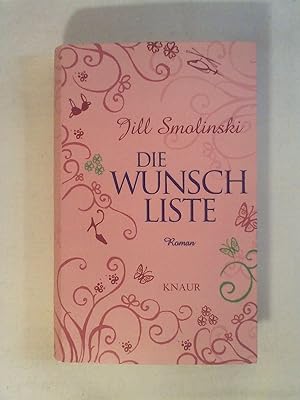Seller image for Die Wunschliste: Roman. for sale by Buchmerlin
