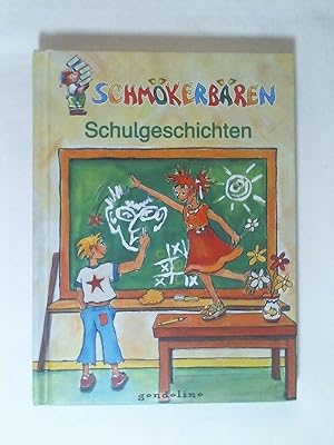 Bild des Verkufers fr Schmkerbren Schulgeschichten. zum Verkauf von Buchmerlin