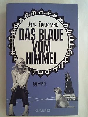 Seller image for Das Blaue vom Himmel: Roman. for sale by Buchmerlin