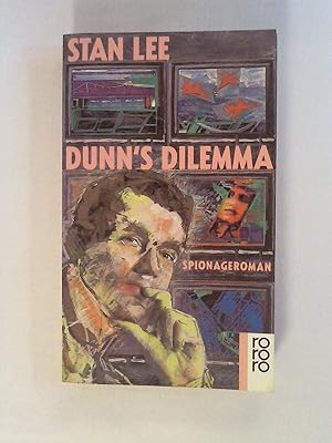Image du vendeur pour Dunn\s Dilemma. Spionageroman. mis en vente par Buchmerlin