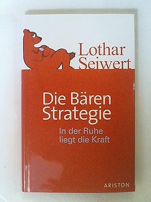 Seller image for Die Bren-Strategie: In der Ruhe liegt die Kraft. for sale by Buchmerlin