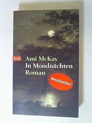 Image du vendeur pour In Mondnchten: Roman. mis en vente par Buchmerlin