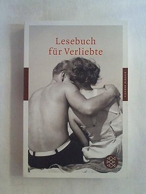 Bild des Verkufers fr Lesebuch fr Verliebte (Fischer Klassik). zum Verkauf von Buchmerlin