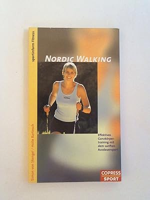 Bild des Verkufers fr Nordic Walking - Effektives Training mit dem sanften Ausdauersport: Mit Nordic Skating. zum Verkauf von Buchmerlin
