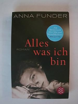 Imagen del vendedor de Alles, was ich bin: Roman. a la venta por Buchmerlin
