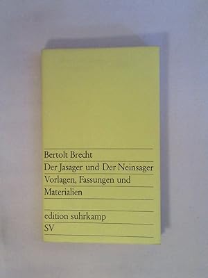 Bild des Verkufers fr Der Jasager und Der Neinsager. Vorlagen, Fassungen und Materialien. zum Verkauf von Buchmerlin