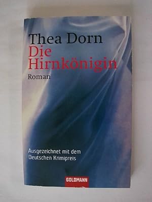 Bild des Verkufers fr Die Hirnknigin: Roman - Ausgezeichnet mit dem Deutschen Krimipreis. zum Verkauf von Buchmerlin