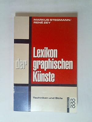 Seller image for Lexikon der graphischen Knste. for sale by Buchmerlin