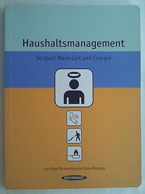 Seller image for Haushaltsmanagement: So spart Mann Zeit und Energie. for sale by Buchmerlin