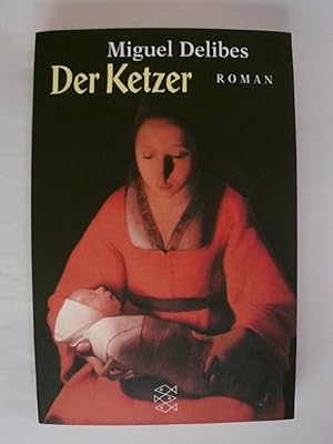 Bild des Verkufers fr Der Ketzer: Roman (Fischer Taschenbcher). zum Verkauf von Buchmerlin