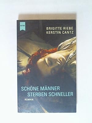 Bild des Verkufers fr Schne Mnner sterben schneller: Roman (Heyne Allgemeine Reihe (01)). zum Verkauf von Buchmerlin