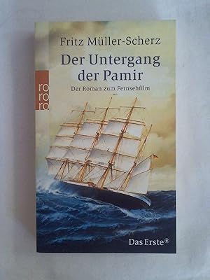 Immagine del venditore per Der Untergang der Pamir: Der Roman zum Fernsehfilm. venduto da Buchmerlin