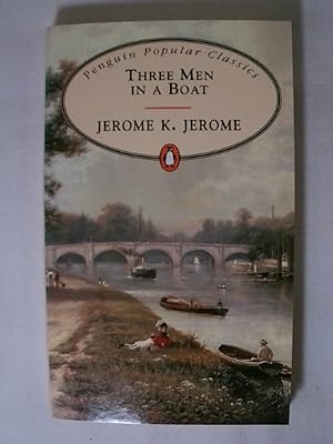 Image du vendeur pour Three Men in a Boat: To Say Nothing of the Dog! (Penguin Popular Classics). mis en vente par Buchmerlin