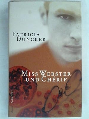 Bild des Verkufers fr Miss Webster und Chrif: Roman. zum Verkauf von Buchmerlin