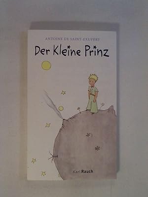 Bild des Verkufers fr Der Kleine Prinz: Das neue Taschenbuch. Mit den farbigen Originalzeichnungen des Autors. zum Verkauf von Buchmerlin