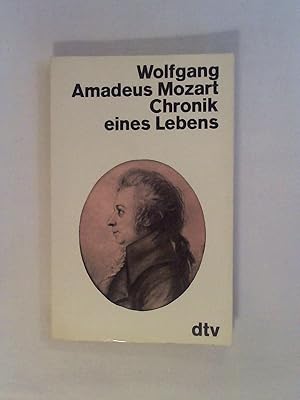 Bild des Verkufers fr Wolfgang Amadeus Mozart. Chronik eines Lebens. zum Verkauf von Buchmerlin