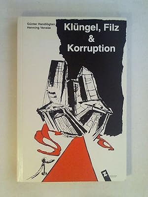 Seller image for Klungel, Filz Korruption (Zebulon kontrovers) (German Edition). for sale by Buchmerlin
