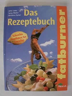 Seller image for Fatburner, Das Rezeptebuch. for sale by Buchmerlin