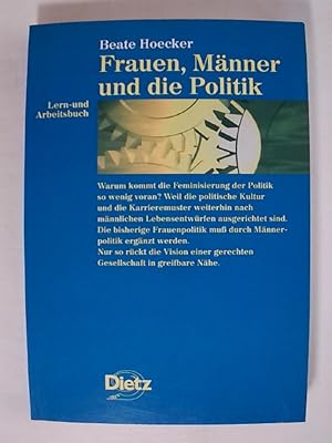 Bild des Verkufers fr Frauen, Mnner und die Politik. Lern- und Arbeitsbuch. zum Verkauf von Buchmerlin