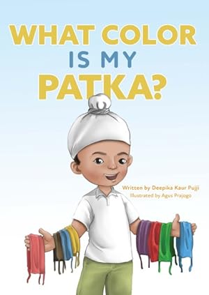Imagen del vendedor de What Color Is My Patka? a la venta por GreatBookPrices