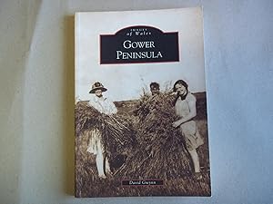 Seller image for Gower Peninsula (Images of Wales) for sale by Carmarthenshire Rare Books