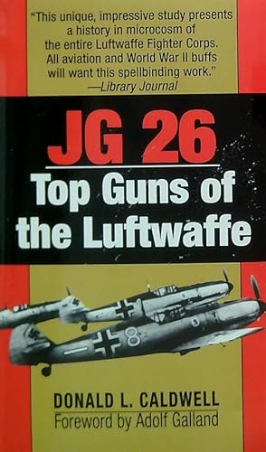 Bild des Verkufers fr Jg 26: Top Guns of the Luftwaffe zum Verkauf von Librodifaccia