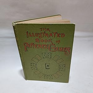 Bild des Verkufers fr The Illustrated Book Of Patience Games (Fifth Edition) zum Verkauf von Cambridge Rare Books
