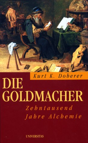 Immagine del venditore per Die Goldmacher venduto da Gabis Bcherlager