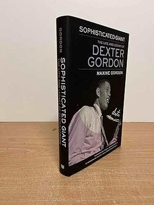 Immagine del venditore per Sophisticated Giant_ The Life and Legacy of Dexter Gordon venduto da San Francisco Book Company