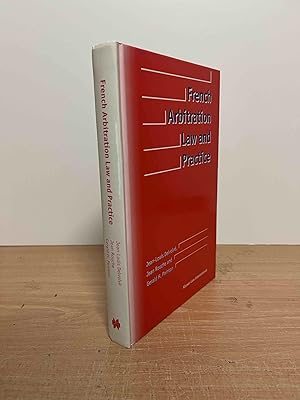 Seller image for French Arbitration Law and Practice for sale by San Francisco Book Company