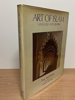 Bild des Verkufers fr Art of Islam__ Language and Meaning zum Verkauf von San Francisco Book Company
