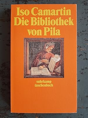 Bild des Verkufers fr Die Bibliothek von Pila (=Suhrkamp Taschenbuch, Bd. 2723) zum Verkauf von Versandantiquariat Cornelius Lange