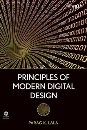 Imagen del vendedor de Principles of Modern Digital Design by Lala, Parag K. [Hardcover ] a la venta por booksXpress