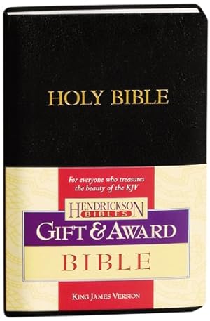 Seller image for The Holy Bible: King James Version, Black, Imitation Leather, Gift & Award by Hendrickson Publishers [Imitation Leather ] for sale by booksXpress