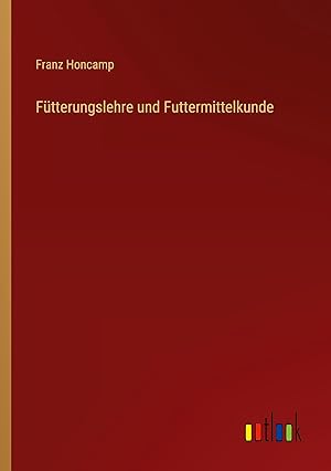 Seller image for Ftterungslehre und Futtermittelkunde for sale by moluna