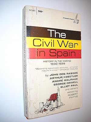 Imagen del vendedor de The Civil War in Spain History in the Making 1936-1939 a la venta por Redux Books