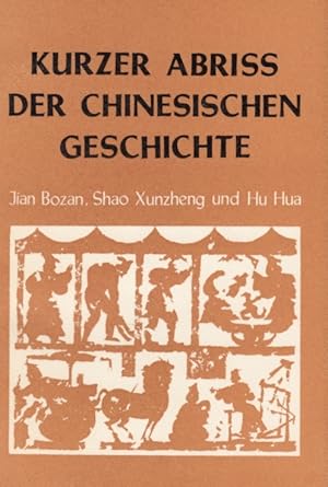 Immagine del venditore per Kurzer Abriss der chinesischen Geschichte venduto da Leipziger Antiquariat