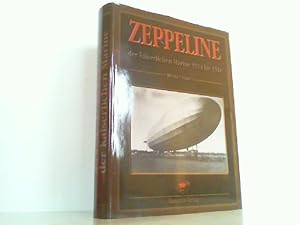 Zeppeline der kaiserlichen Marine 1914 bis 1918. Luftschiffe der kaiserlichen Marine 1914 bis 191...