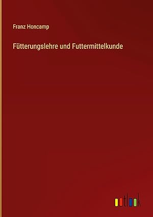 Seller image for Ftterungslehre und Futtermittelkunde for sale by moluna