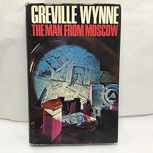 Bild des Verkufers fr THE MAN FROM MOSCOW: THE STORY OF WYNNE AND PENKOVSKY. zum Verkauf von Any Amount of Books